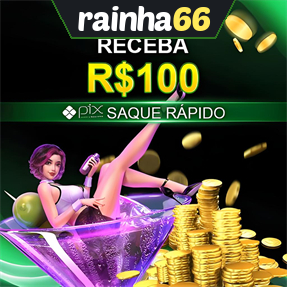 rainha66 Ganhe R$ 100,00 Gratis
